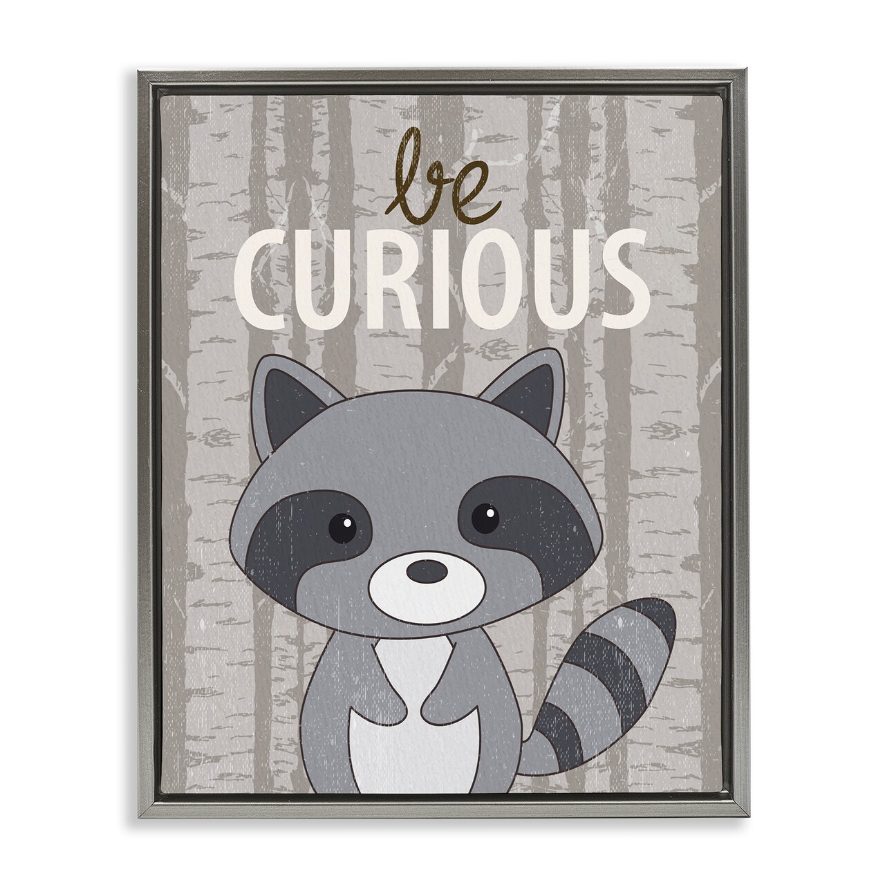 Stupell Industries Be Curious Woodland Raccoon Floating Frame Design by Kim Allen
